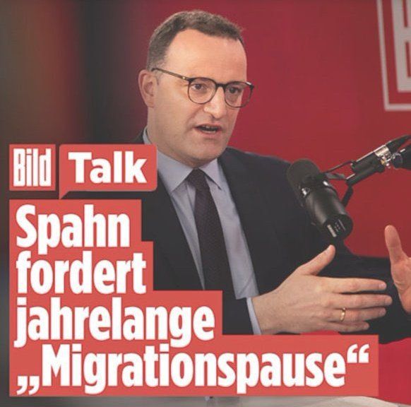 BILD: "Spahn fordert jahrelange "Migrationspause"