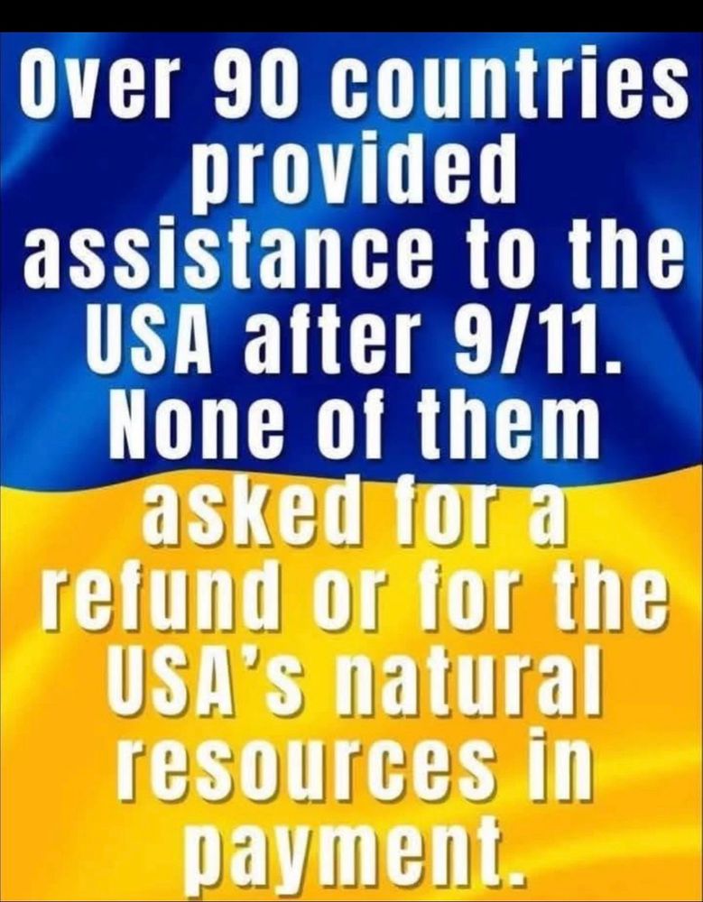 On a background of the Ukrainian flag, a reminder about the counties that helped the US after 9/11 and asked for nothing in return
