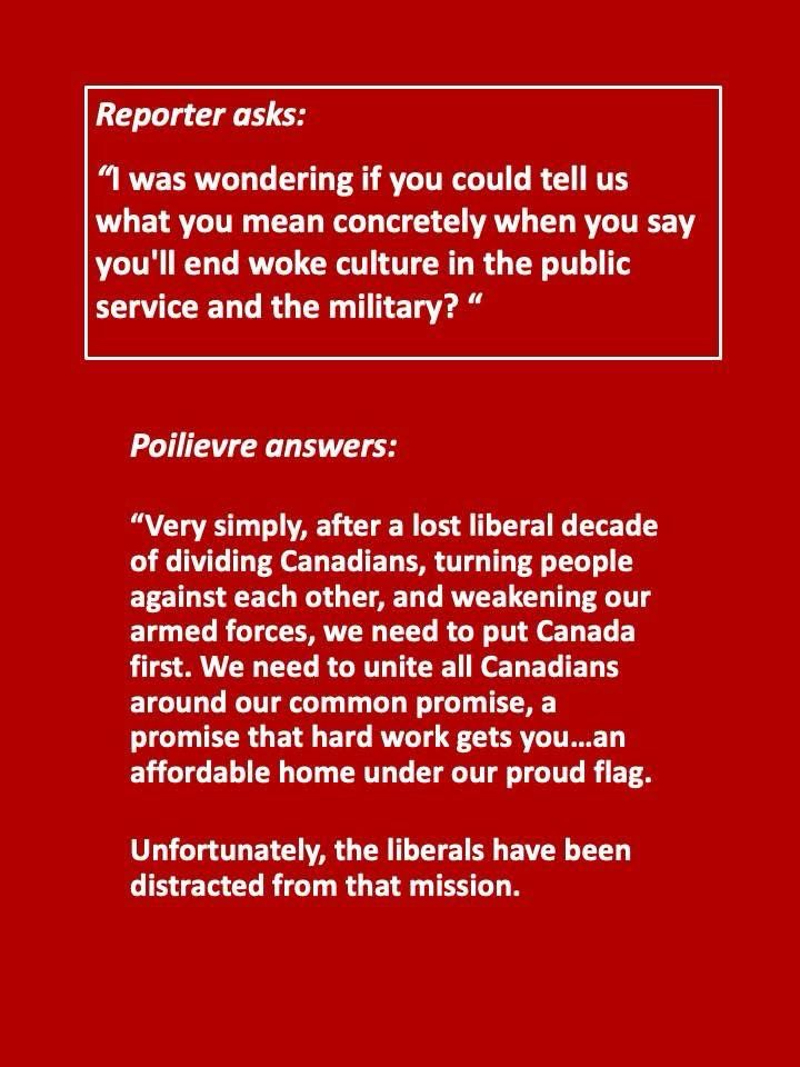 Conservative leader Pierre Poilievre’s evasive answer to a journalist’s question about him wanting to end woke culture in public service and the military 