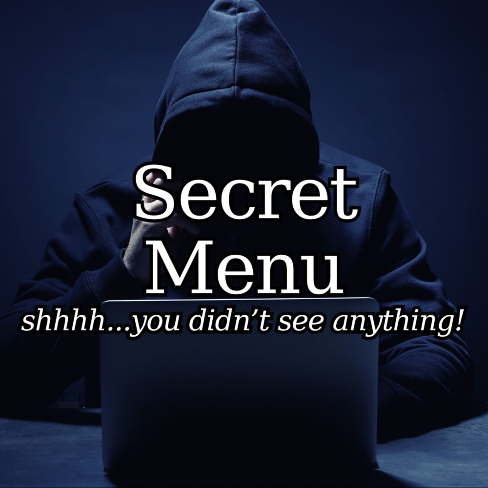 Secret Menu