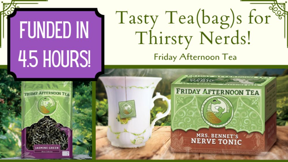 Update 21: Fulfillment ETA (with shiny infographic!) · Tasty Tea(bag)s for Thirsty Nerds!