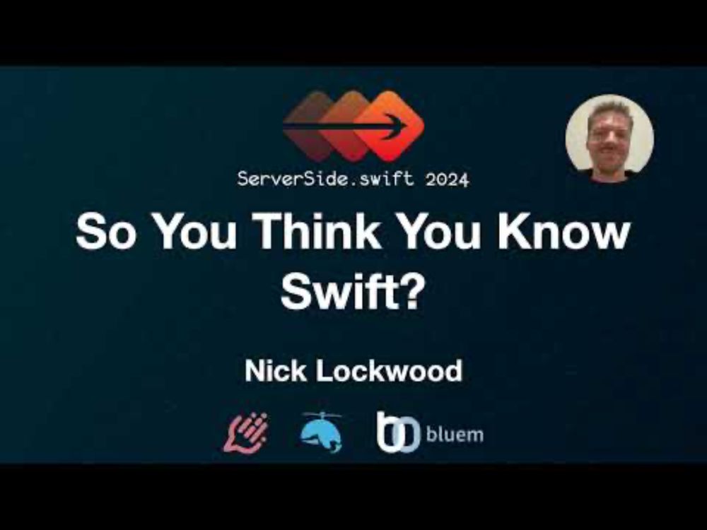 So You Think You Know Swift? - Nick Lockwood