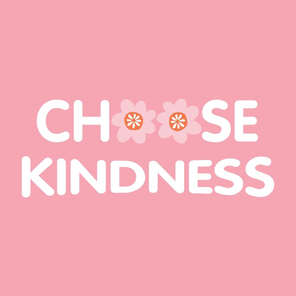Choose kindness text on a pink background