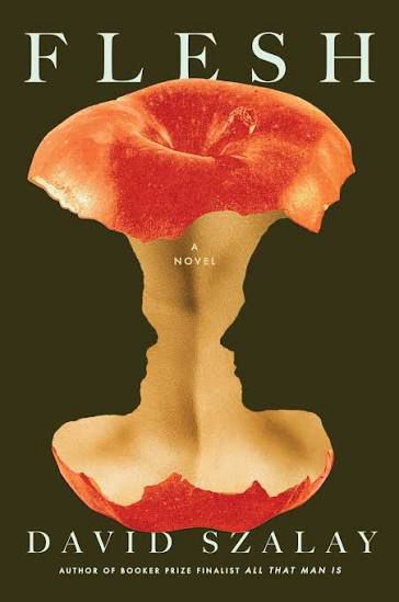 Book cover of Flesh by David Szalay
