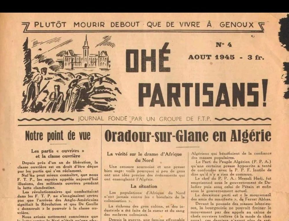 Journal de 1945 ou les massacres en Algérie sont commentés comme des Oradour sur Glane en Algérie 