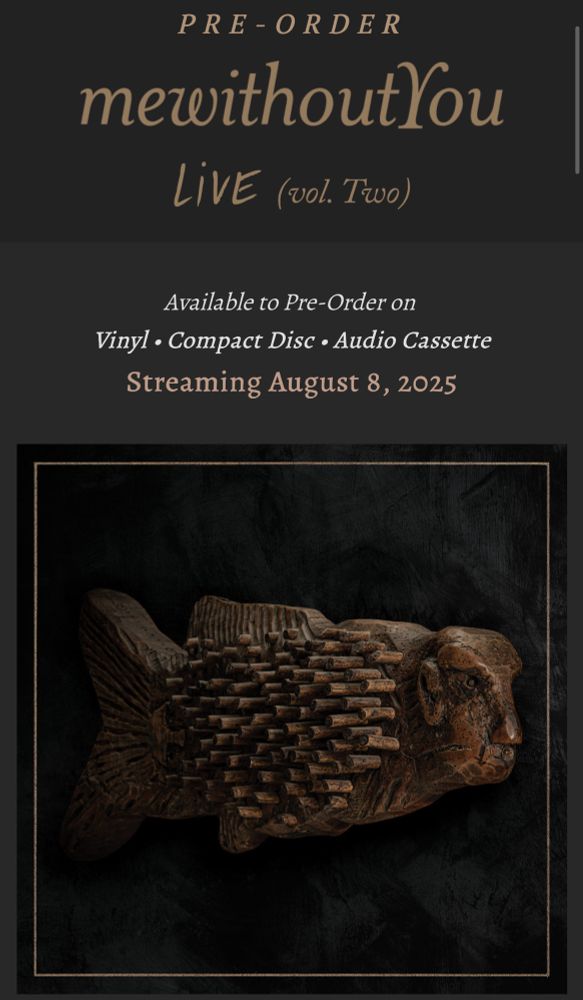 PRE-ORDER
mewithoutYou
LIVE (vol. Two)
Available to Pre-Order on
Vinyl • Compact Disc • Audio Cassette
Streaming August 8, 2025