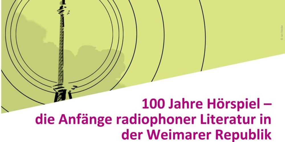 [02.10.2024] Tagung am Germanistischen Institut zu 100 Jahren Hörspiel