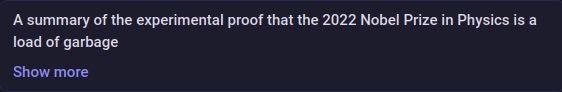 A summary of the experimental proof that the 2022 Nobel Prize in Physics is a load of garbage