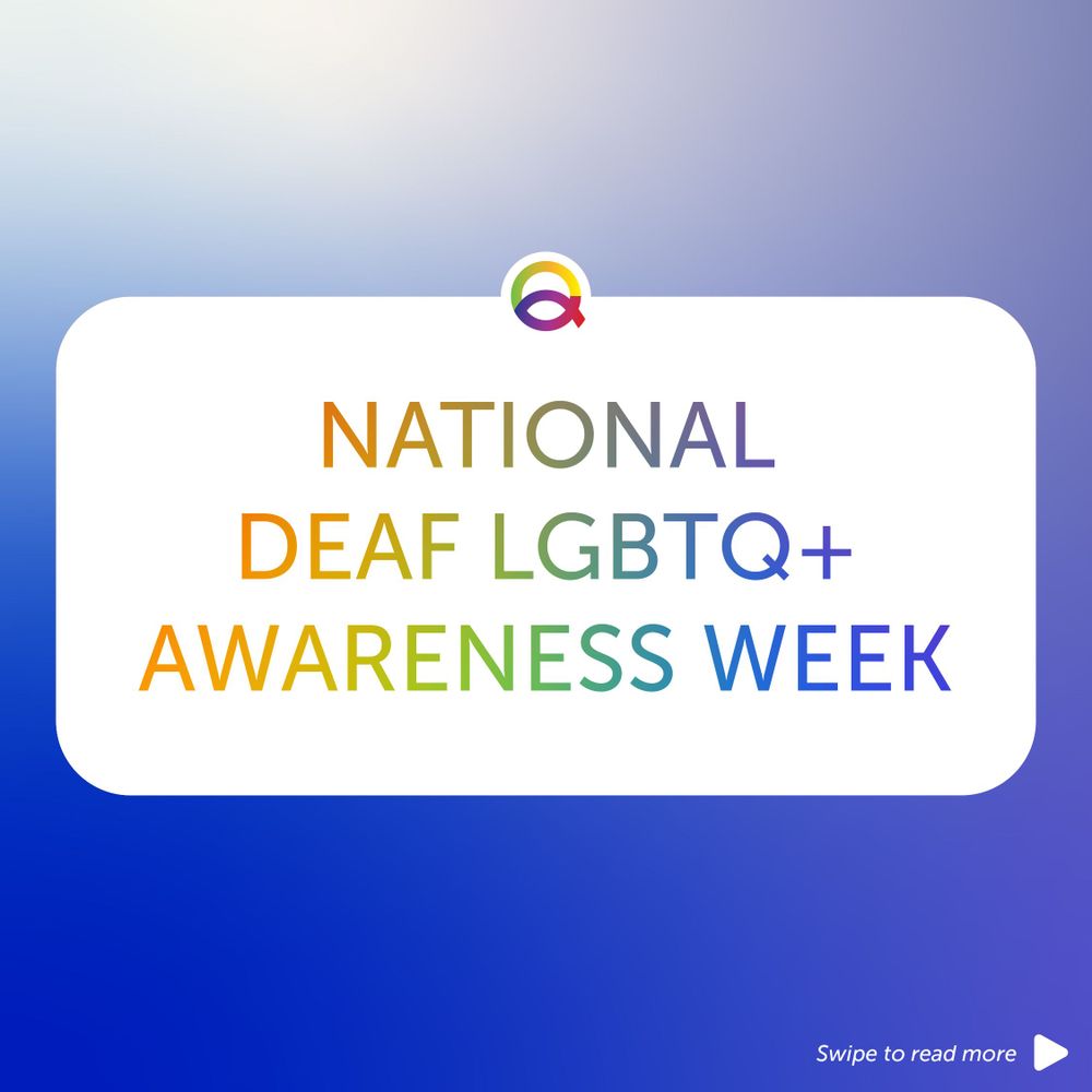 2 Graphics with a blue, and purple gradient background. First graphic says "National Deaf LGBTQ+ Awareness Week" in rainbow text in a white text box. Second slide features a quote from the Deaf Queer Resource Center, with their logo underneath it.