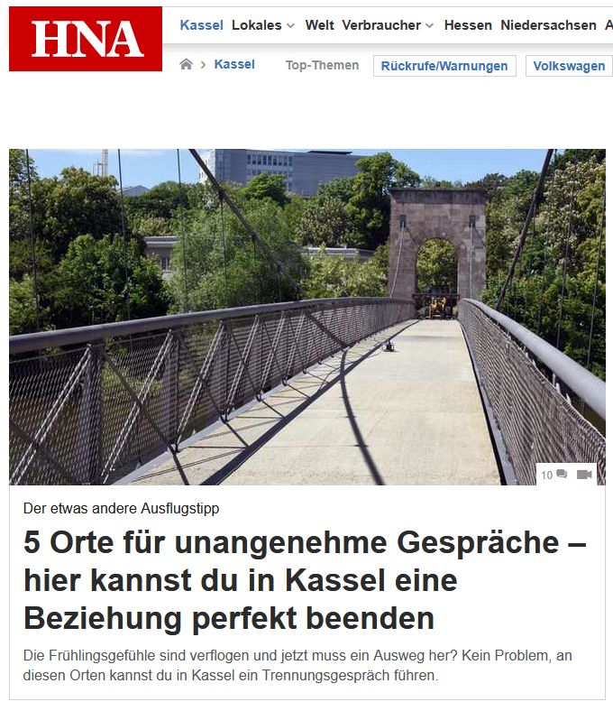 Screenshot der HNA-Seite für Kassel. Artikel mit einem Bild der Drahtbrücke in Kassel, Überschrift: 5 Orte für unangenehme Gespräche – hier kannst du in Kassel eine Beziehung perfekt beenden 
