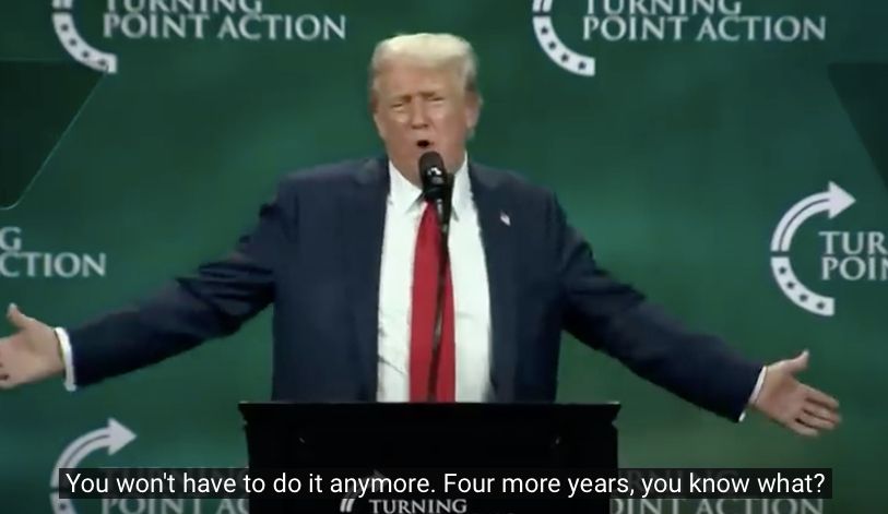 Donald Trump said »...get out and vote, just this time!«
And »You won't have to vote anymore' if he is elected.«