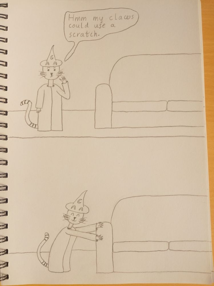 frame 1 Wizard Kitty is looking at his claws and says hmm my claws could use a scratch
frame 2 wizard kitty scratches his claws on the side of the couch looking happy