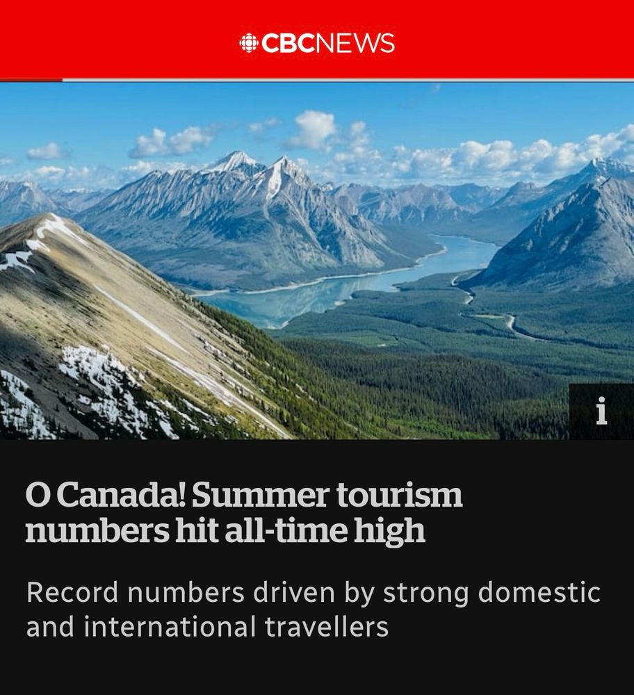 CBC headline: O Canada! Summer tourism numbers hit all-time high