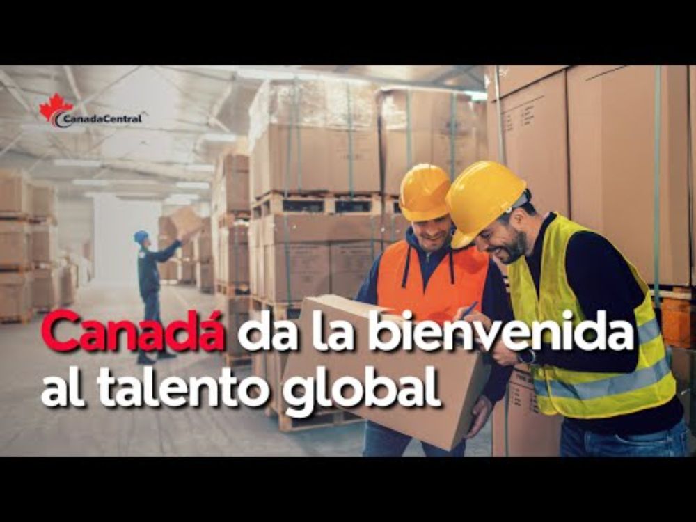 🌟 Canadá da la bienvenida al talento global