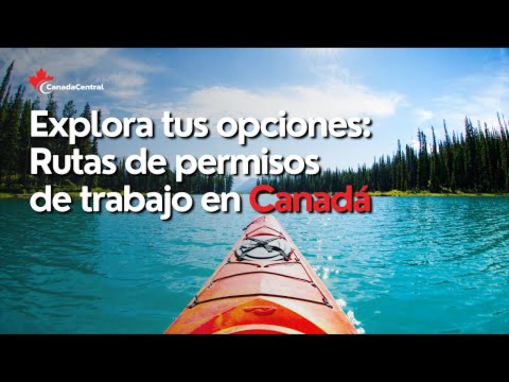 💥 NO TE LO PIERDAS: Cambios en el permiso de trabajo en Canadá