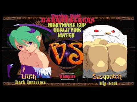 Vampire Savior: Lord of Vampires [CAS2/XBOX One] #TUESDAYNIGHT DARKSTALKERS:  Lilith vs Sasquash!