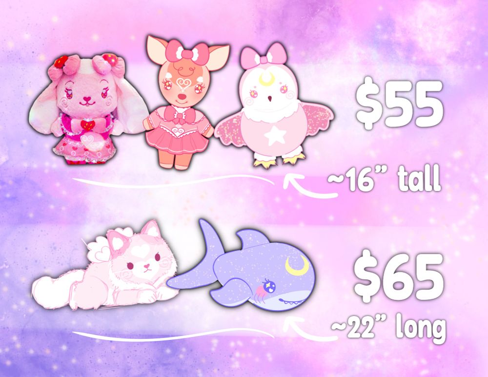 5 different plushie designs. The top row featuring a bunny plush, deer plush, and owl plush, are marked as $55 and measuring 16" in height.

The 2nd row is a floppy cat plush and a starry shark plush marked at $65 and approximately 22" long.