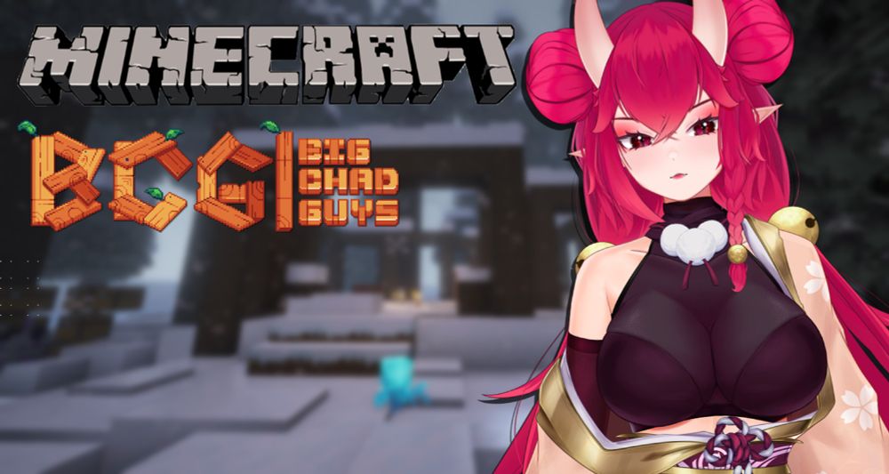 Picture of a half built house in the snow in minecraft with neeko (red haired oni) on the right.
Title cards of Minecraft and BCG Big Chad Guys are shown.
