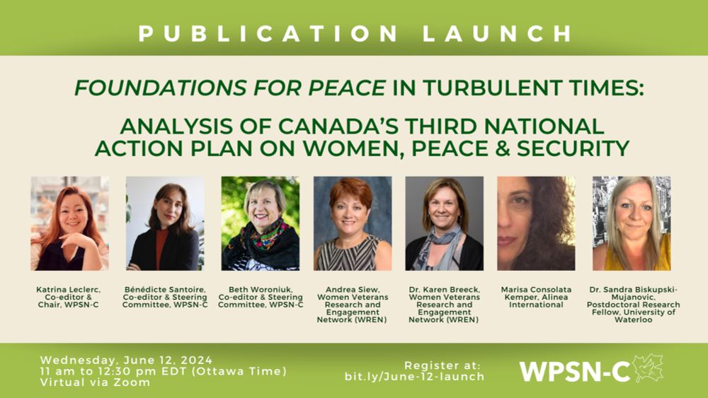 “Foundations for Peace” in Turbulent Times: Analysis of Canada’s third National Action Plan on Women, Peace & Security