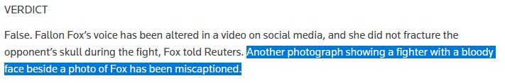 Relevant part of the article: "Another photograph showing a fighter with a bloody face beside a photo of Fox has been miscaptioned."