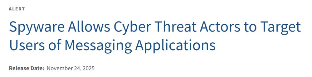 CISA alert about phishing attacks that can compromise common messaging apps. The kind used by all the nitwits in the Administration.