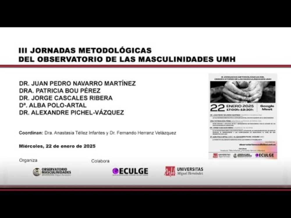 III Jornadas Metodológicas del Observatorio de las Masculinidades UMH