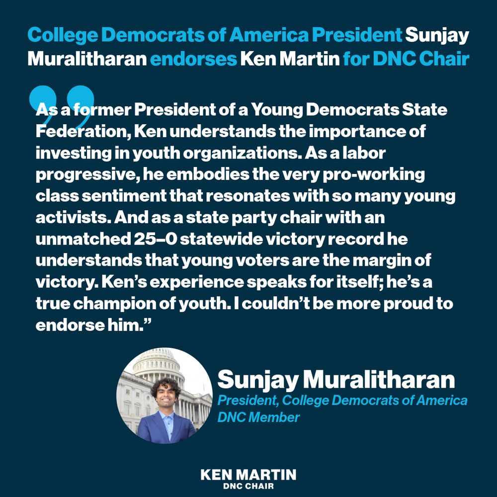A graphic outlining Ken's support from Sunjay Muralitharan, the President of College Democrats of America.