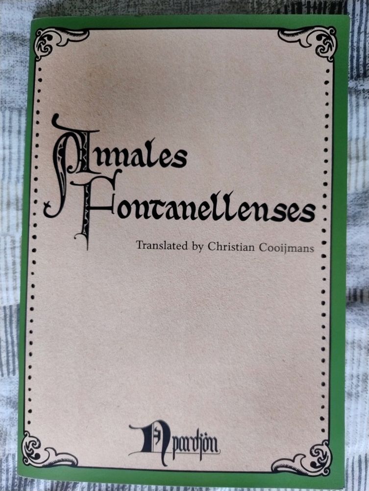 Annales Fontanellenses translated by Christian Cooijmans