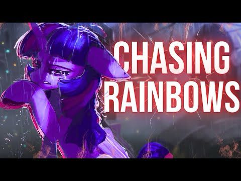 MelodyBrony - Chasing Rainbows (MLP SONG)