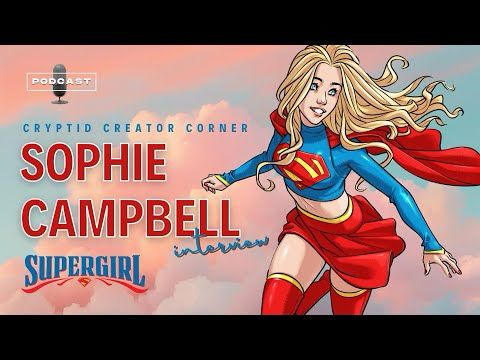 Sophie Campbell Interview Supergirl