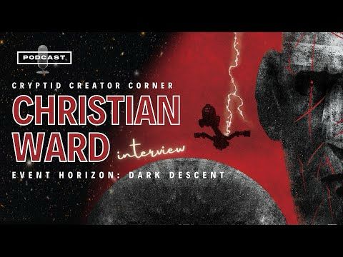 Eisner Award Winning comics creator Christian Ward Interview - Event Horizon: Dark Descent