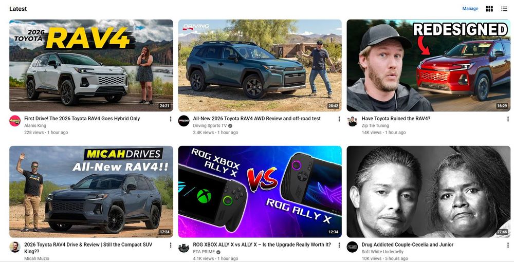 A screenshot of bkosh84's subscribed Youtube.com channels, shows, from left to right, first row: Alanis King, Driving Sports TV, and Zip Tie Tuning, reviewing the 2026 Toyota RAV4. The second row left show a video of Micah Muzio also reviewing the 2026 Toyota RAV4. The second and third videos are ETA Prime reviewing the differences between the ROG Ally X and ROG Xbox Ally X, and the final video in the second row is a Soft White Underbelly video. 