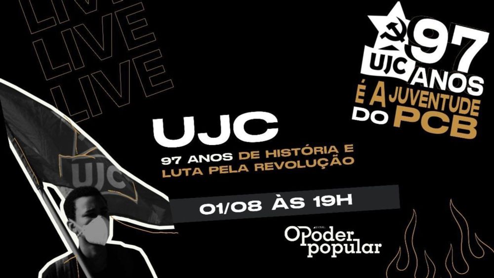 UJC: 97 anos de história e luta pela revolução