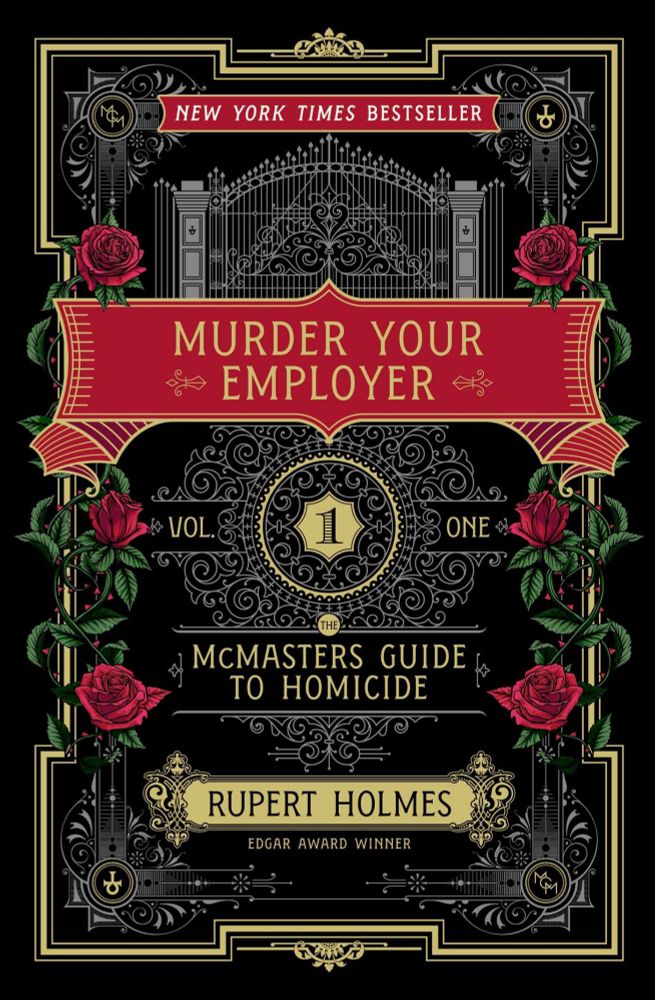 The cover for the novel "Murder Your Employer: The McMasters Guide to Homicide" by Rupert Holmes