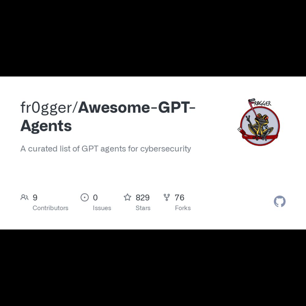 GitHub - fr0gger/Awesome-GPT-Agents: A curated list of GPT agents for cybersecurity