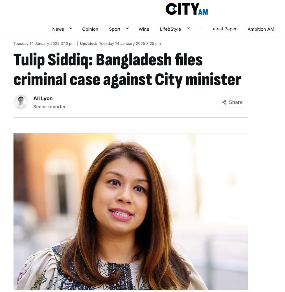 This is a screenshot from the CityAM website. The headline is dated 14th January 2025 at 3:16pm, updated Tuesday 14th January at 3:25pm. The headline reads 'Tulip Siddiq': Bangladesh files criminal case against City minister