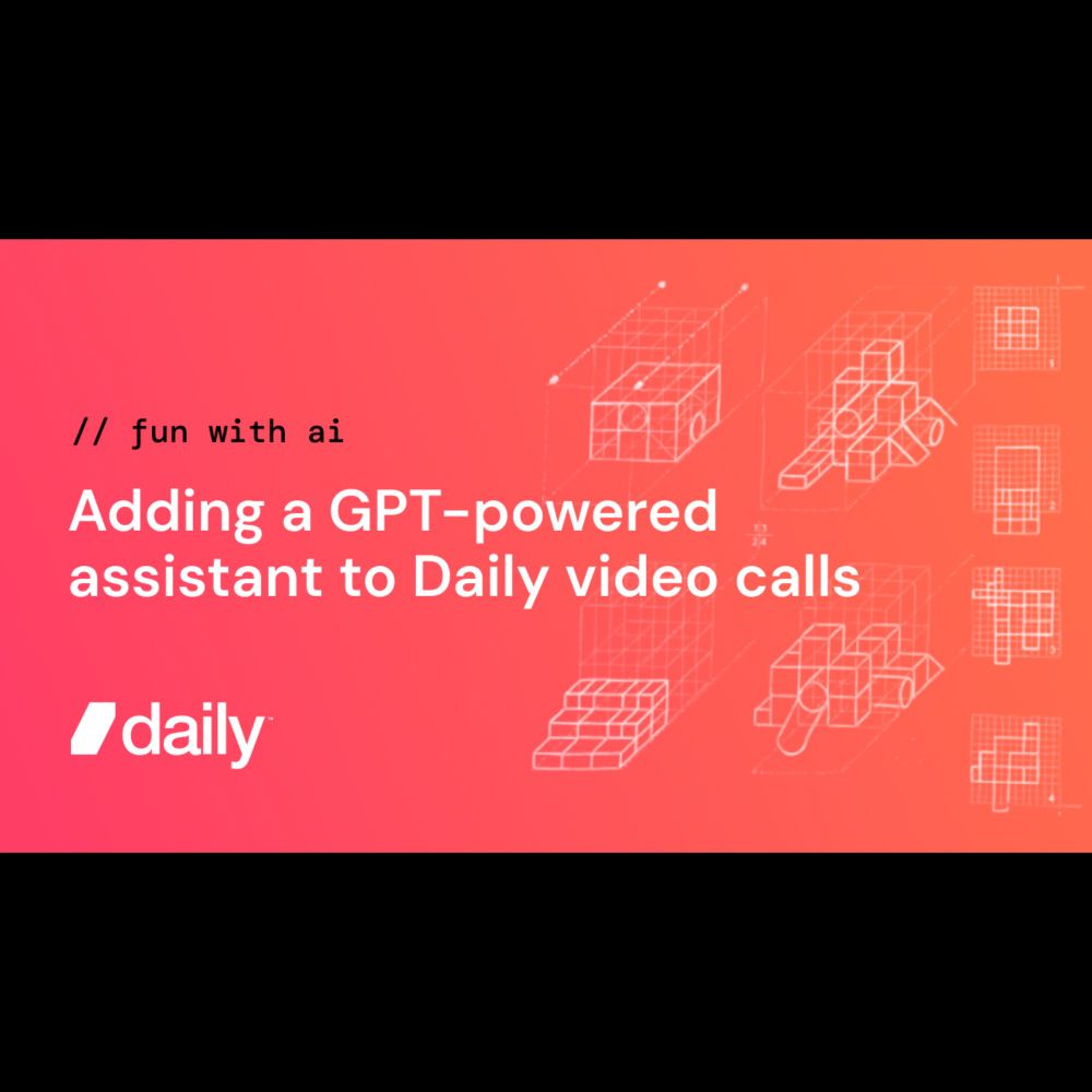 Adding a GPT-powered assistant to Daily video calls