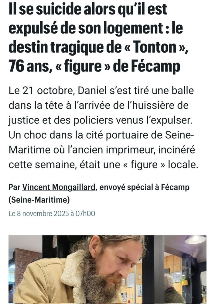 Article de journal : Daniel, un homme de 76 ans, se tire une balle dans la tête quand l'huissière arrive pour l'expulser. Fécamp. 21 octobre 2025.