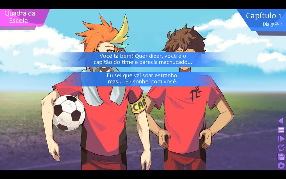 Imagem do jogo Dare to Lucid Dream. Há dois garotos com camisa de time de futebol na tela, e na frente deles temos duas opções de diálogo, uma perguntando se o jogador está bem porque ele parecia machucado, e a outra falando "eu sei que isso parece estranho, mas eu sonhei com você". 