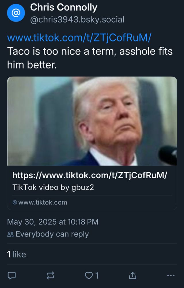 A screenshot of a post suggesting that “TACO” is too nice a term for Trump and that “asshole” might be more appropriate. I concur. 
