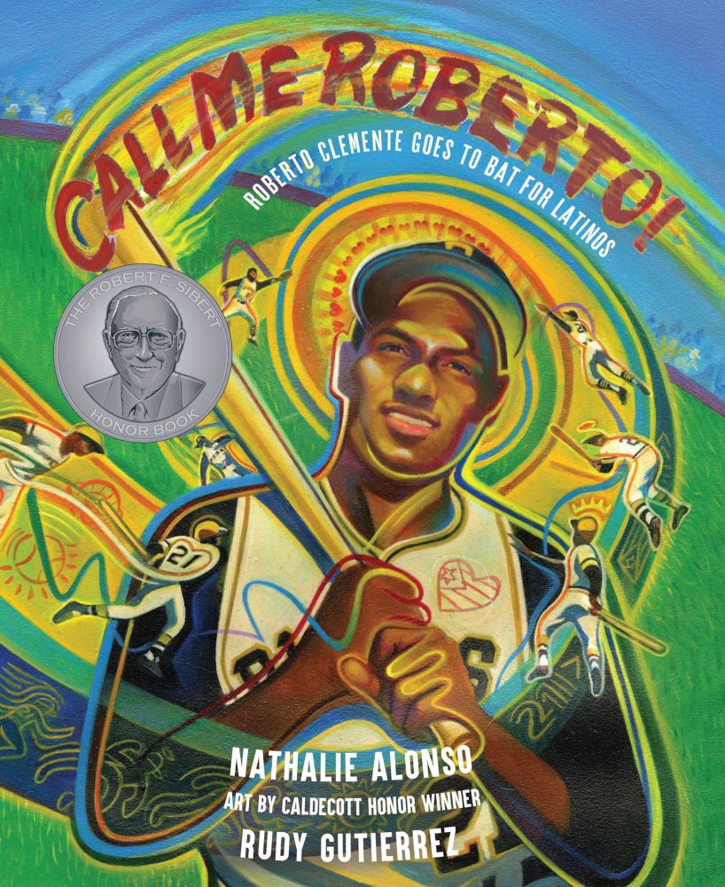 Cover of “Call Me Roberto!” By Nathalie Alonso, illustrated by Rudy Gutierrez