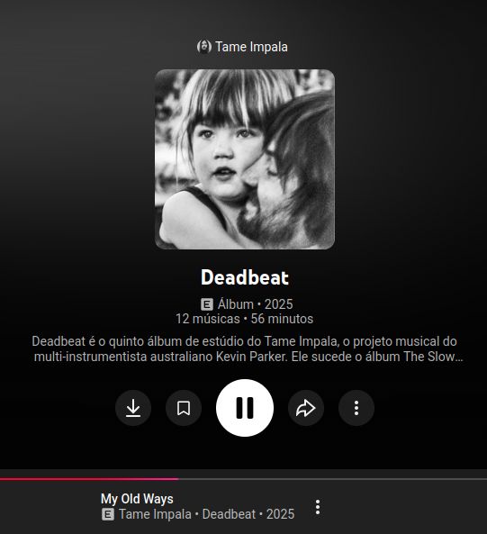 Screenshot de player de música com o álbum "Deadbeat" do Tame Impala, lançado em 2025. A capa em preto e branco exibe uma foto de Kevin Parker com sua filha. A descrição diz que "Deadbeat é o quinto álbum de estúdio" do multi-instrumentista australiano Kevin Parker.