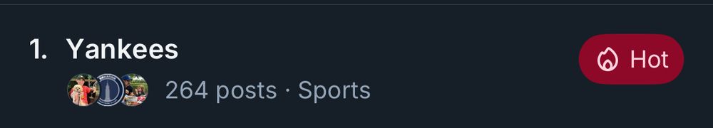 Screenshot of the Bluesky trending tab that says “Yankees” and then has a flame emoji and “Hot” to the right of it