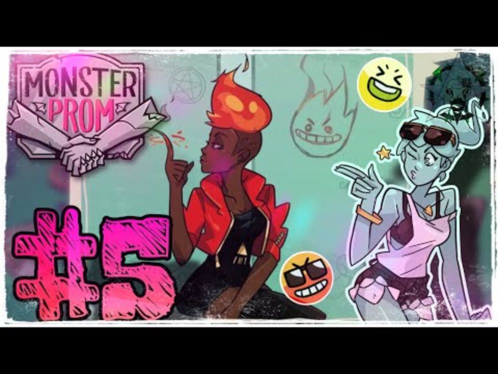 Monster Prom #5: Amira hace arder los baños