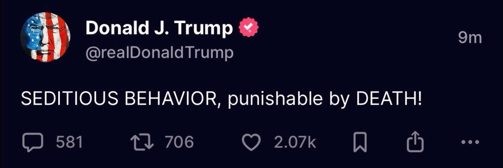 Seditious behavior punishable by death.