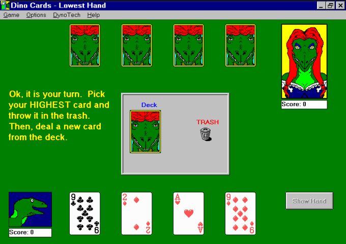 a card game played by dinosaurs. one of the dinosaurs has long red hair and is wearing a blue dress. the other one is a plain green dinosaur.
text:
ok, it is your turn. pick your highest card and throw it in the trash. then, deal a new card from the deck.
(there is a trash can symbol in a grey box in the middle of the screen).