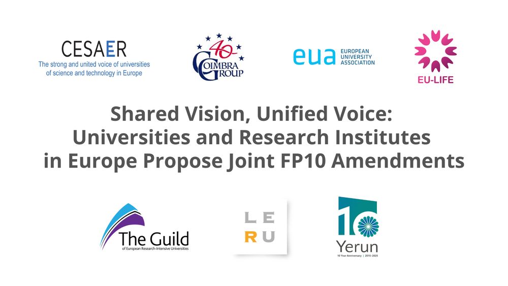 Shared vision, unified voice: universities and research institutes in Europe propose joint FP10 amendments

CESAER, the Coimbra Group, the European University Association (EUA), EU-LIFE, the Guild of European Research-Intensive Universities, the League of European Research Universities (LERU) and the Young European Research Universities Network (YERUN)