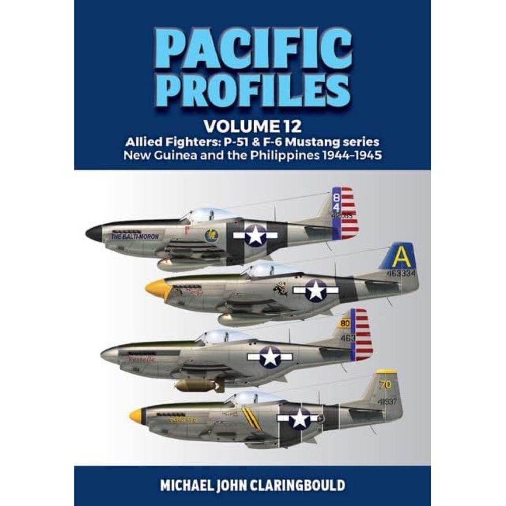 Martin Koenigsberg’s review of Pacific Profiles Volume 12: Allied Fighters: P-51 & F-6 Mustang series New Guinea and the Philippines 1944-1945