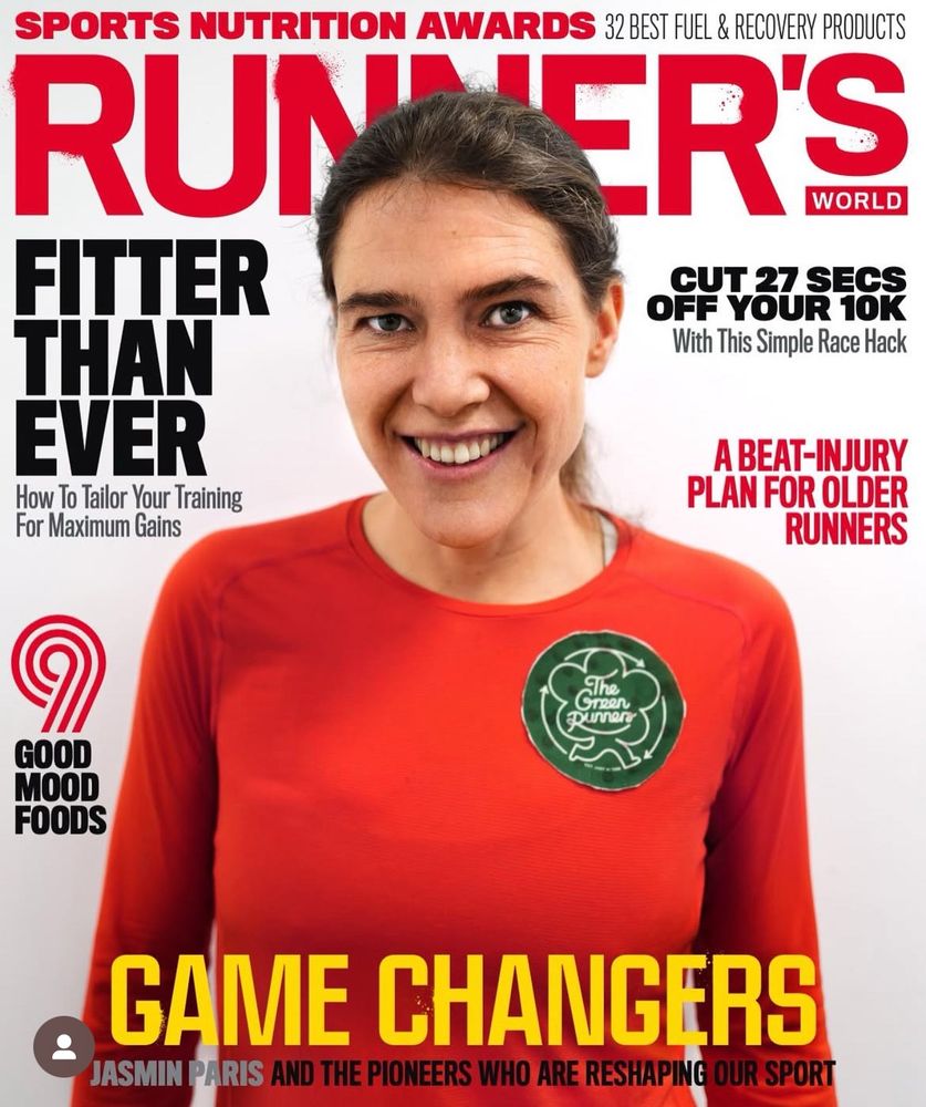 Cover of Runners World: a photo of Jasmin Paris sporting a Green Runners badge. Turning down sponsorship, she’s committed to inspiring more women and girls in sport and pushing for greener choices in running. “If I had no choice but to be someone that people knew about, I wanted to use that to do something I think is important.” From making conscious travel choices—opting for trains over planes—to balancing training, a career in veterinary medicine, and family life, Jasmin proves that small choices add up. 🚆💚 “It’s not about being perfect, just about trying to improve.” Read all about it in the April issue of Runner’s World UK! 🏃‍♀️📖 