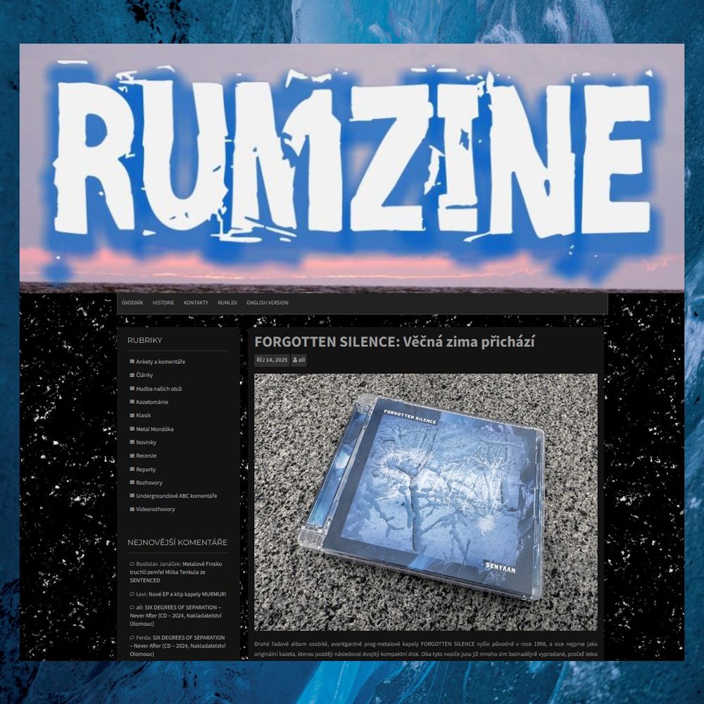 KAŽDÝ ČTENÁŘ RUMZINU UŽ VÍ, ŽE PŘIŠLA ZIMA!

📘 → https://rumzine.com/forgotten-silence-vecna-zima-prichazi

#forgottensilence #senyaan #doubleCD #superjewelcase #metal #art #avantgarde #czech #deathmetal #doommetal #progressive #remastered #rock #winter #brno #newrelase #compactdisc #excentric #metal #magickdiskmusick #suggestive #atmosphere #darkness #fullalbum #youtube #rum #rumzine #RenaissanceUndergroundMusic